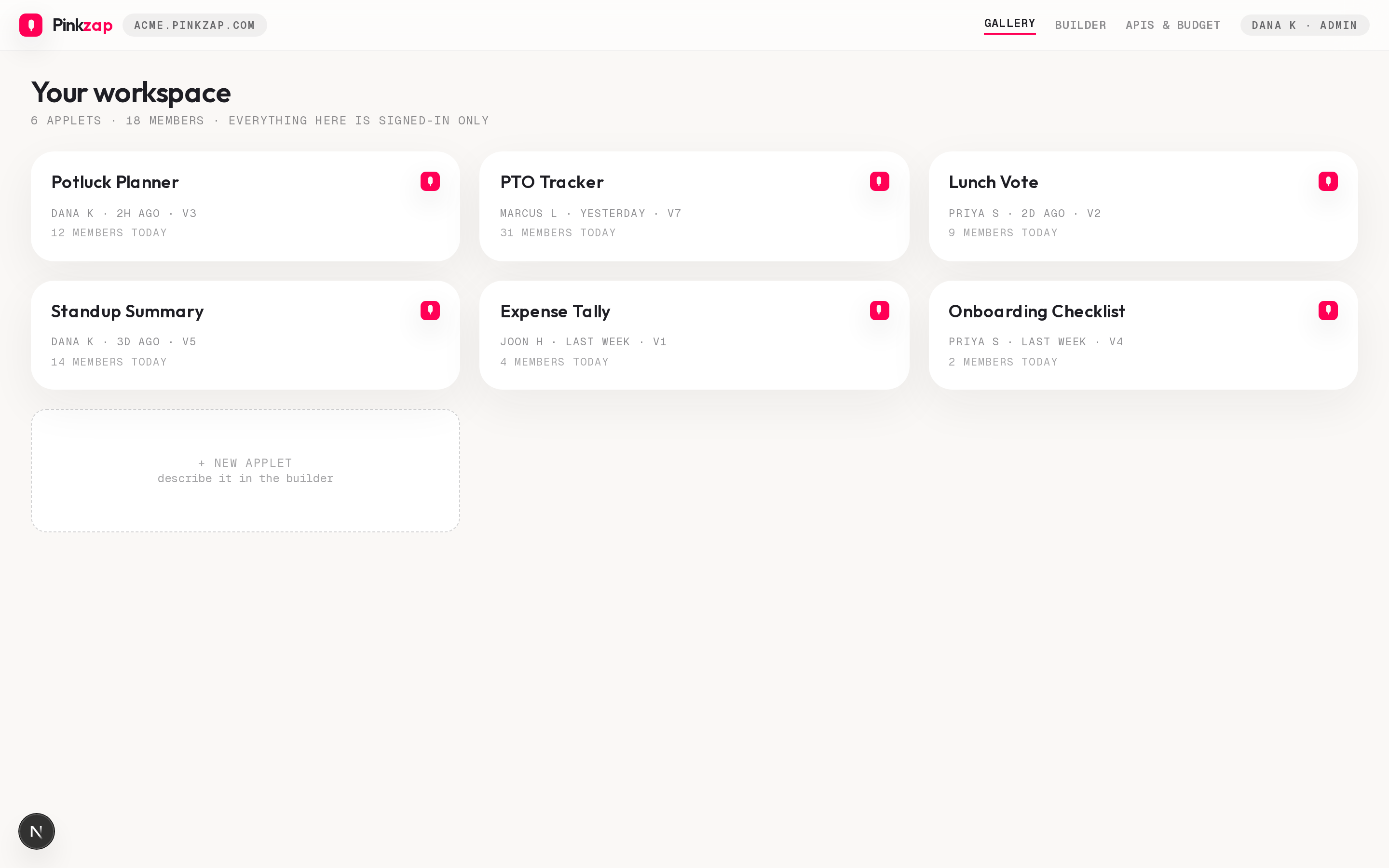 A Pinkzap workspace gallery of little apps